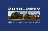 UPPER SCHOOL CURRICULUM PLANNER 2018-2019 · Friends’ Central’s Upper School curriculum provides an exceptional college-preparatory ... Becoming American: Gods and ... Devised