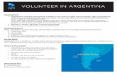 VOLUNTEER IN ARGENTINA - Academic Programs … · VOLUNTEER IN ARGENTINA ... Social Justice, Teaching/Tutoring Note: Volunteer activities are not limited to the above listed. Placements