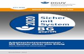 2020 Sicher mit System BG - DGUV Publikationenpublikationen.dguv.de/dguv/pdf/10002/211-030.pdf · DGUV Information 211-030. 211-030. Arbeitsschutzmanagement – Mit System sicher