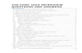 240 core java interview questions and answersbecomejavasenior.com/wp-content/uploads/2015/12/240-core-java... · 1 240 CORE JAVA INTERVIEW QUESTIONS AND ANSWERS Table of Contents