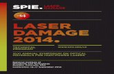 LASER DAMAGE 2014 - SPIE - the international society …spie.org/Documents/ConferencesExhibitions/LD14-Final-lr.pdfdardization issues for laser damage specification and testing. There