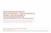 SOVEREIGNTY, NATIONAL SECURITY, AND INTERNET GOVERNANCE · national security, and Internet governance to explore the question whether cyberspace is changing the nature of the state.