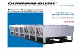 Screw Compressor - Dunham-Bush Americas · Form No: MES0446A 5500HHzz Products That Perform...By People Who Care R Screw Compressor Air Cooled Flooded Chillers 90 to 636 Tons AFHX