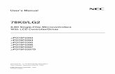 78K0/LG2 8-Bit Single-Chip Microcontrollers With LCD ... · Date Published September 2006 NS CP ... μPD78F0396 μPD78F0397 μPD78F0397D 78K0/LG2 8-Bit Single-Chip ... input noise