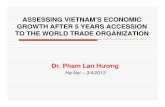 ASSESSING VIETNAM’S ECONOMIC GROWTH AFTER … growth.pdf · ASSESSING VIETNAM’S ECONOMIC GROWTH AFTER 5 YEARS ACCESSION ... xây d ựng Dịch v ... 2011 to have stronger and