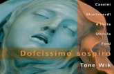 Dolcissimo sospiro - Naxos Music Library · Vegard Lund – theorbe/lute/baroque guitar Shalev Adel – harpsichord Bjarte Eike – baroque violin Sigyn Fossnes – baroque violin
