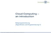 Cloud Computing – an introduction · Cloud Computing – an introduction ... The cloud computing stack: SaaS, PaaS, IaaS. ... ability to pay for use of computing resources on a