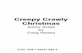 Creepy Crawly Christmas - Craig Crawly Sampl  Creepy Crawly Christmas Time ... Rock ... All the music