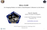Mini-SAR - NASA · 1 Mini-SAR An Imaging Radar on India’s Chandrayaan- 1 Mission to the Moon Paul D. Spudis MSR Principal Investigator Lunar and Planetary Institute