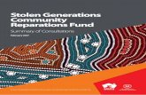 Stolen Generations Community Reparations Fund STOLEN GENERATIONS COMMUNITY REPARATIONS FUND SUMMARY OF CONSULTATIONS Introduction 1 Consultation reach 1 Survey – profile of participants