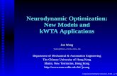 Neurodynamic Optimization: New Models and kWTA … Optimization: New Models and kWTA Applications Jun Wang jwang@mae.cuhk.edu.hk Department of Mechanical & Automation Engineering The
