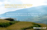 Process Analysis of import of fabrics from Bangladesh to Nepal Nepal BPA fabrics import.pdf · United Nations or the Asian Development Bank. ... and Megane Vanselow during their internship