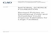 GAO-18-370, NATIONAL SCIENCE FOUNDATION: … · facilities construction projects met many best practices for ... understand which variables most affect the cost ... Large Facilities