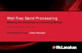 Wet Frac Sand Processing - Industrial Minerals IMRT OFM 2012.pdf · Objectives of Wet Frac Sand Processing . 2 . Basically Take Raw Sand and Prepare it for Feed To Dryer and Dry Screening