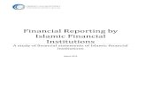 Financial Reporting by Islamic Financial Institutions · Financial Reporting by Islamic Financial Institutions ... auditing standards, ... Three asserted that they complied with Bangladesh