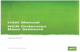 User Manual NCR Orderman Base Station4 · NCR Orderman Base Station4 User Manual V01.10 General information Orderman GmbH (Part of NCR Corporation) 3 Contents