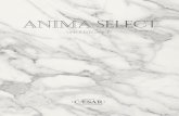UPPER ELEGANCE - caesar.it Anima Select.pdf · The large porcelain stoneware slabs of Anima Select are another step beyond the objective of reaching the beauty of material. They have