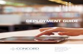 DEPLOYMENT GUIDE - Concord Technologies€¦ · Concord Technologies 101 Stewart Street, Suite 1000 Seattle, WA, 98101, USA Call Us: +1 206-441-3346 Fax: +1 206-441-7965 concordfax.com