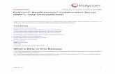 Polycom RealPresence (RMX ) 1500/1800/2000/4000 Notes RealPresence® Collaboration Server (RMX®) 1500/1800/2000/4000 - Version 8.5.12 Polycom, Inc. 2 RealPresence® Collaboration