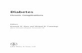 Diabetes: Chronic Complications, 2nd Edition - Buch.de Chronic Complications Editors ... 10.2 Necrobiotic disorders 216 10.3 Necrobiosis lipoidica 219 10.4 Acanthosis nigricans 221