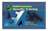 Half-Ironman Specific Training - One Step Beyond Multisport · Half-Ironman Specific Training Marty Gaal, ... 1 2 3 4 5 6 7 8 9 10 11 12 13 14 15 16 17 18 19 20 Week (2 0=race) ...