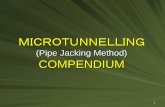 MICROTUNNELLING - GCUS | Global Center for Urban …gcus.jp/.../Microtunnelling-Pipe-Jacking-Method-Overview.pdf4 MICROTUNNELLING (Pipe Jacking Method) A system of directly installing