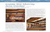 Lighting Sound Inside the Murray Arts Center - WSDG · design program developed for the Murray Arts Center was led by ... concert shell was custom-designed by Storyk and RPG Diffusor