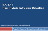 Host/Hybrid Intrusion Detection - Home | George Mason … · 2012-11-28 · Host/Hybrid Intrusion Detection ... pattern matching, security rule specification. Knowledge-based IDS
