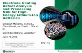 Electrode Coating Defect Analysis and Processing NDE … · Electrode Coating Defect Analysis and Processing NDE for High- ... – Quantification of various defect effects on cycle