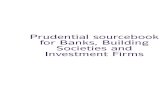 Prudential sourcebook for Banks, Building Societies and ... · BIPRU Contents Prudential sourcebook for Banks, Building Societies and Investment Firms BIPRU 1 Application 1.1 Application