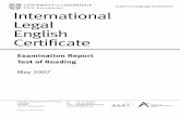 International Legal English Certificate - zkouskypark.cz · International Legal English Certificate Examination Report Test of Reading ... The format of the ILEC Test of Reading is