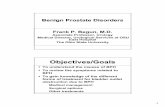 Benign Prostate Disorders Handouts - ccme.osu.edu - Benign Prostate Disorders... · BPH Obstructive uropathy/Urinary obstruction