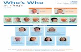 KCH Who's Who May 2018 condensed - 002.41 - who's who.pdf · KING’S EXECUTIVE INTERIM CHAIR INTERIM CHIEF EXECUTIVE Ian Smith Peter Herring Dawn Brodrick Executive Director of Workforce