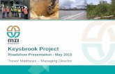 Roadshow Presentation - May 2015 - Australian … Presentation - May 2015 ASX: MZI | PAGE 2 MZI – A rare gem in today’s resources sector Fully funded, low cost, high margin with