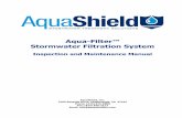 Aqua-Filter™ Stormwater Filtration System · AquaShield™, Inc Stormwater Treatment Solutions The highest priority of AquaShieldTM, Inc. (AquaShield™) is to protect waterways