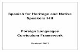 Spanish for Heritage and Native Speakers I-III Foreign ... Spanish for Heritage and Native Speakers I-III Foreign Languages Curriculum Framework Arkansas Department of Education Revised
