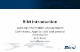 BIM Introduction - BICSI - advancing the information and … · 2017-09-01 · BIM Introduction Building Information Management Definitions, Applications and general information .