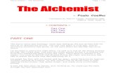 Paulo Coelho - The Alchemist Page 1 / 94 The Alchemist · 2017-09-22 · The Alchemist - Paulo Coelho ... he had summoned up the courage to tell his father that he didn't want to