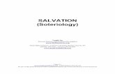 THE DOCTRINE OF SALVATION SALVATION (Soteriology) · PAPER TOPICS: 1. The depravity of man 2. The essentials of the Gospel message 3. ... SANCTIFICATION: The Resultant FRUITS of Salvation