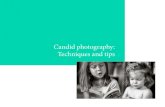 Candid photography: Techniques and tips - Carleton … · Candid photography: definition A candid photograph is a photograph captured mostly in ... break the rules of composition,