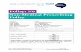 Policy: N6 Non-Medical Prescribing Policy · N6 - Non-Medical Prescribing Policy ... Appendix G Guidance Notes For Completing ... of medicines by non-medical prescribers within the