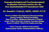 Neuropsychological and Psychoeducational …€¢Neuropsychological theory suggests brain ... •Abbreviated vs. Extensive evaluations ... –Depth of psychological trauma