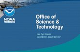Office of Science & Technology€¦ · Office of Science & Technology Ned Cyr, Director David Detlor, Deputy Director. ... • Marine ecosystems and climate • Fisheries Oceanography