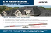 CAMBRIDGE - Asphalt Shingles Roofing · PDF fileCAMBRIDGE LIMITED LIFETIME ARCHITECTURAL SHINGLES CONTRACTOR EDITION Here’s an example of a 30 square roof. We compared IKO Cambridge