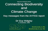 Side Event UNFCCC COP15 Connecting … Event UNFCCC COP15 Connecting Biodiversity and Climate Change Key messages from the AHTEG report Dr Guy Midgley 11 December, 2009 Biodiversity