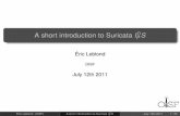 A short introduction to Suricata IDPS - RMLL2011.rmll.info/IMG/pdf/2011_rmll_suricata.pdf · Suricata ? (C) Jean-Marie Hullot, CC BY 3.0 Éric Leblond (OISF) A short introduction