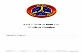 Avel Flight School Inc. Student Catalog Flight School Inc. Student Catalog ... Certified Flight Instructor Instrument Rating ... Pass an oral test and flight test administered by an