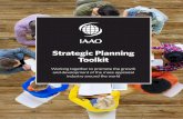 Strategic Planning Toolkit - IAAO Home Page · 2017-10-24 · Strategic planning takes you outside the day-to-day activities of your ... 8 |STRATEGIC PLANNING TOOLKIT STRATEGIC ...