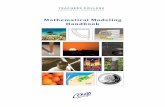 Mathematical Modeling Handbook - iitgn.ac.in Modelling Handbook/pdf... · the creation of this Handbook. First and foremost, we would like to thank all of the professors at Teachers