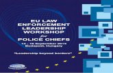 EU LAW ENFORCEMENT LEADERSHIP WORKSHOP · EU LAW ENFORCEMENT LEADERSHIP WORKSHOP for ... via EU Bookshop ... Border Management and Its Challenges